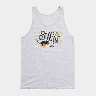 Cute Cat Stay In for Quarantine and Social Distancing Tank Top